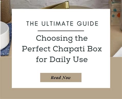 steel chapati box|The Ultimate Guide to Choosing the Perfect Chapati .